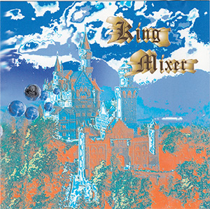 King Mixer - Just Off Eden